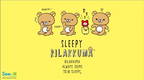 Are you always sleepy like Rilakkuma?